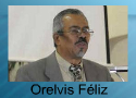 orelvis feliz